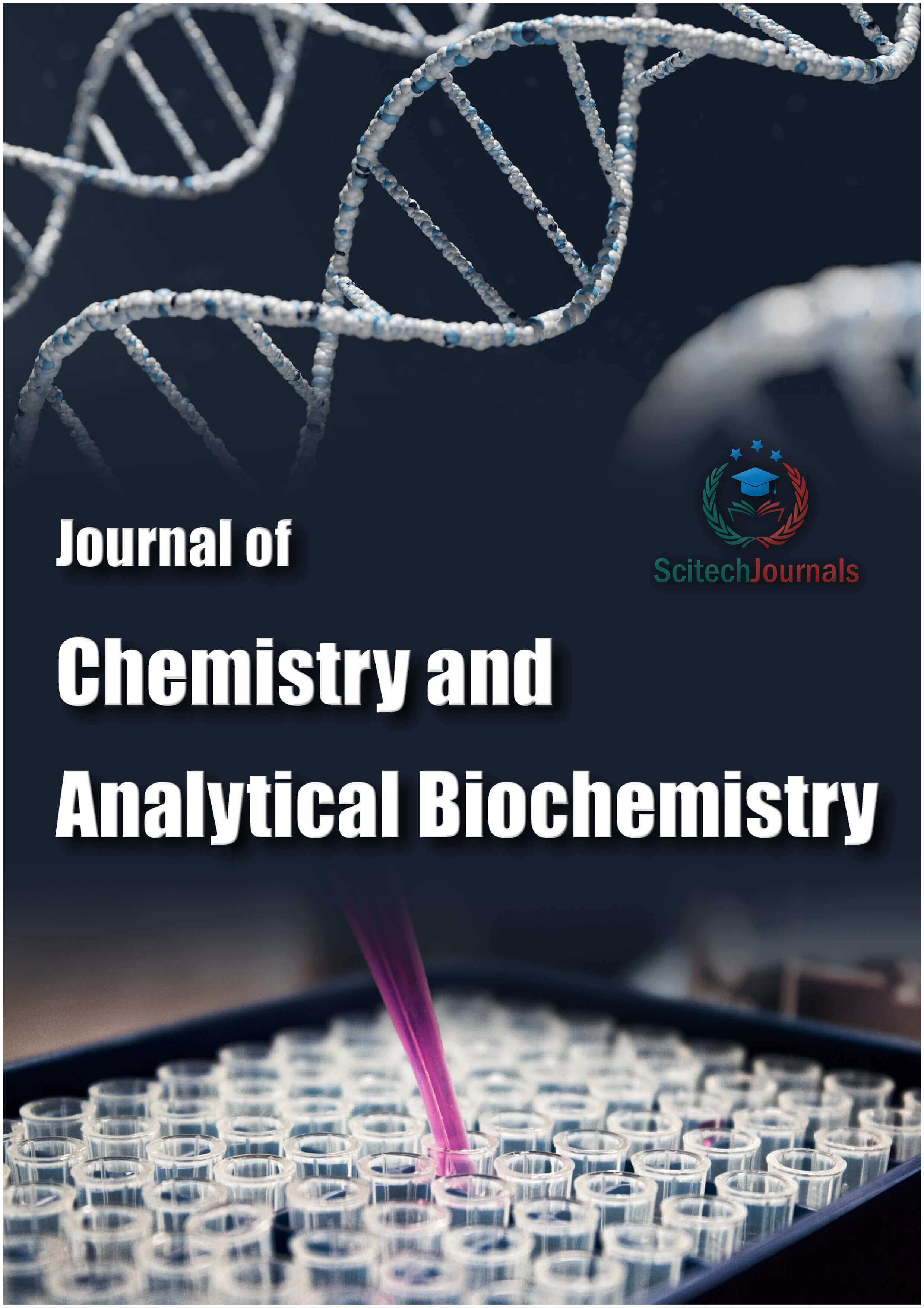 Journal of Chemistry and Analytical Biochemistry